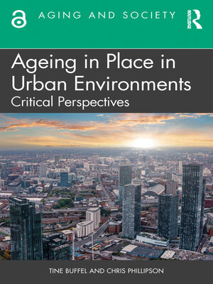 cover image of Ageing in Place in Urban Environments